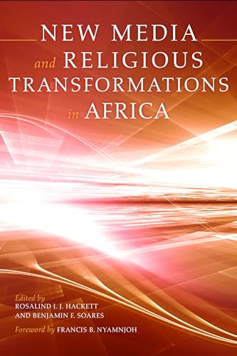 Imagen de archivo de New Media and Religious Transformations in Africa a la venta por Midtown Scholar Bookstore