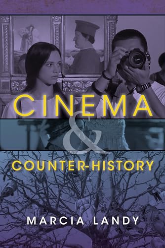 Stock image for Cinema & Counter-History for sale by Powell's Bookstores Chicago, ABAA