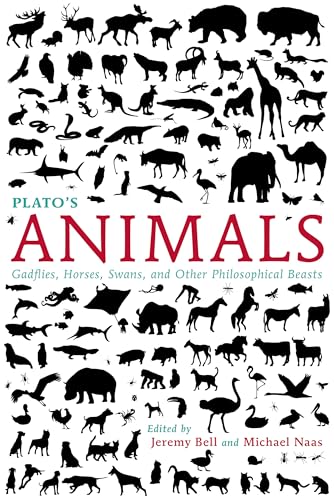 Imagen de archivo de Plato's Animals: Gadflies, Horses, Swans, and Other Philosophical Beasts (Studies in Continental Thought) a la venta por Midtown Scholar Bookstore