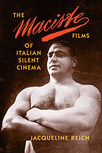Imagen de archivo de The Maciste Films of Italian Silent Cinema a la venta por SecondSale