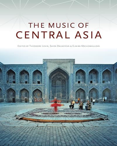 Imagen de archivo de The Music of Central Asia a la venta por Textbooks_Source