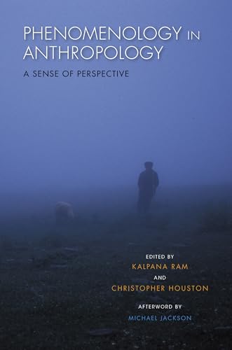 Beispielbild fr Phenomenology in Anthropology: A Sense of Perspective zum Verkauf von Ergodebooks