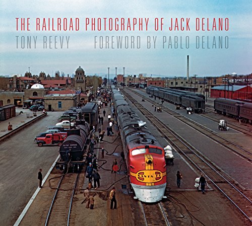 Beispielbild fr The Railroad Photography of Jack Delano zum Verkauf von Blackwell's
