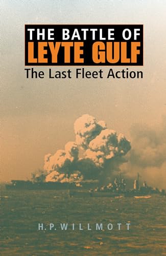 Beispielbild fr The Battle of Leyte Gulf: The Last Fleet Action (Twentieth-Century Battles) zum Verkauf von WorldofBooks