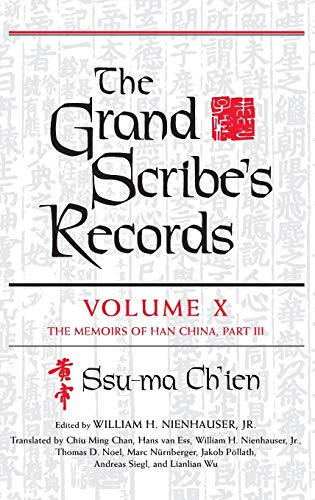 Beispielbild fr The Grand Scribe's Records, Volume X: Volume X: The Memoirs of Han China, Part III zum Verkauf von Works on Paper