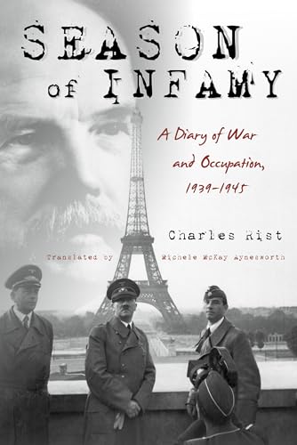 Stock image for Season of Infamy: A Diary of War and Occupation, 1939-1945 for sale by ThriftBooks-Atlanta