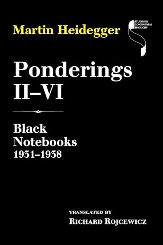 Imagen de archivo de Ponderings IIVI: Black Notebooks 19311938 a la venta por Used Esoteric Books