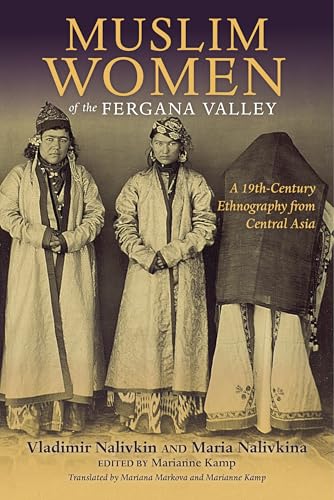 Beispielbild fr Muslim Women of the Fergana Valley zum Verkauf von Blackwell's