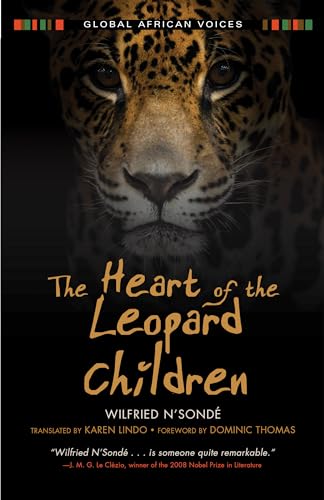 Beispielbild fr The Heart of the Leopard Children (Global African Voices) zum Verkauf von Irish Booksellers