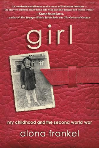 9780253022356: Girl: My Childhood and the Second World War
