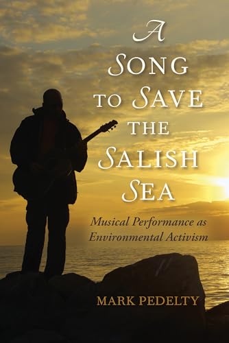 Stock image for A Song to Save the Salish Sea for sale by Blackwell's