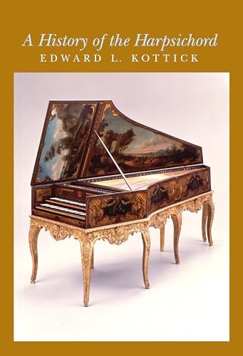 9780253023476: History of the Harpsichord