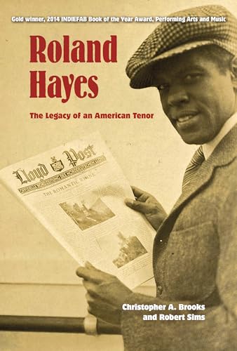Imagen de archivo de Roland Hayes: The Legacy of an American Tenor a la venta por Hilltop Book Shop