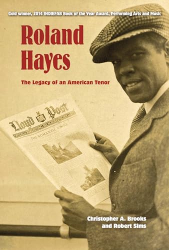 Stock image for Roland Hayes: The Legacy of an American Tenor for sale by Hilltop Book Shop
