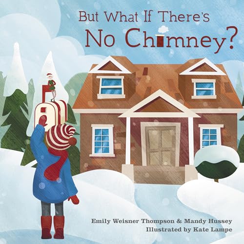 Beispielbild fr But What If There's No Chimney? zum Verkauf von Buyback Express