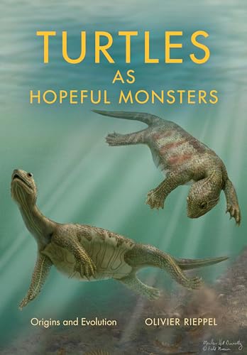 Beispielbild fr Turtles as Hopeful Monsters zum Verkauf von Blackwell's