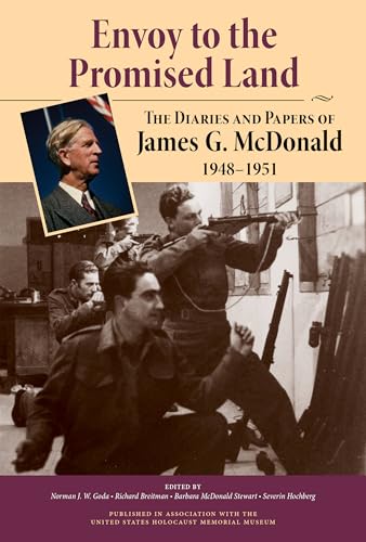 Imagen de archivo de Envoy to the Promised Land: The Diaries and Papers of James G. McDonald, 1948"1951 a la venta por Midtown Scholar Bookstore