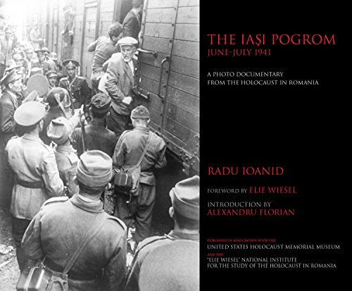 Beispielbild fr The Ia?i Pogrom, June?July 1941: A Photo Documentary from the Holocaust in Romania zum Verkauf von Front Cover Books