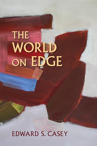 9780253026095: The World on Edge