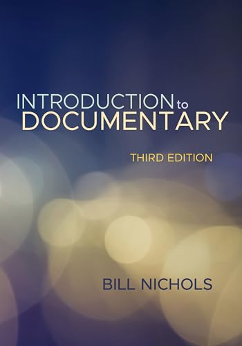 Beispielbild fr Introduction to Documentary, Third Edition zum Verkauf von BooksRun