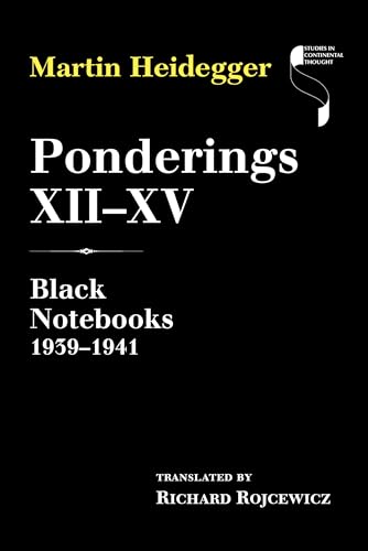 Imagen de archivo de Ponderings XIIXV: Black Notebooks 19391941 a la venta por Used Esoteric Books