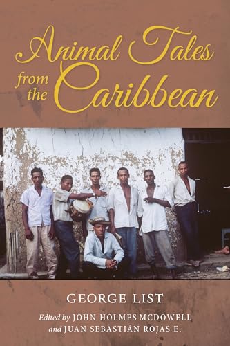 Stock image for Animal Tales from the Caribbean (Special Publications of the Folklore Institute, Indiana University) for sale by Midtown Scholar Bookstore