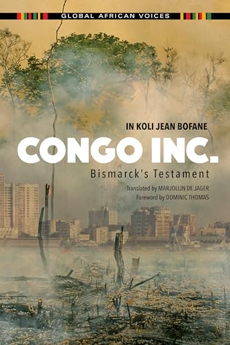 Stock image for Congo Inc.: Bismarck's Testament for sale by ThriftBooks-Atlanta