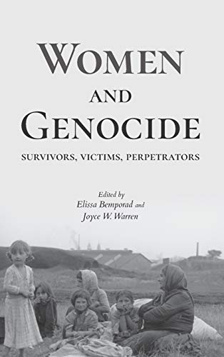 Beispielbild fr Women and Genocide: Survivors, Victims, Perpetrators zum Verkauf von Midtown Scholar Bookstore