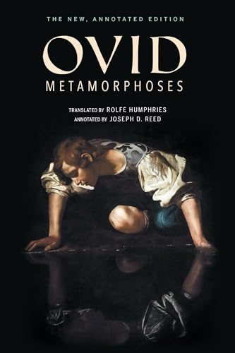 9780253033598: Metamorphoses: The New, Annotated Edition