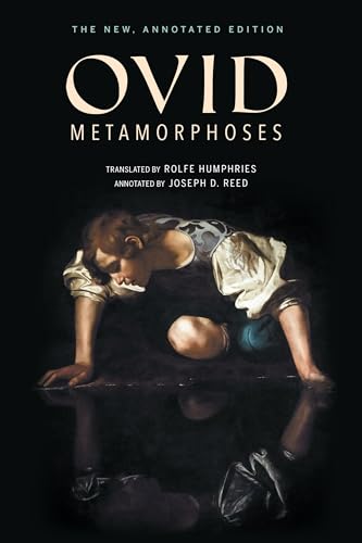 9780253033697: Metamorphoses: The New, Annotated Edition