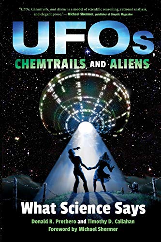 Beispielbild fr UFOs, Chemtrails, and Aliens : What Science Says zum Verkauf von Better World Books