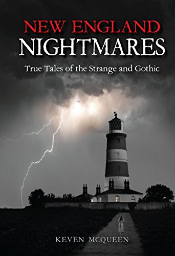 9780253034694: New England Nightmares: True Tales of the Strange and Gothic