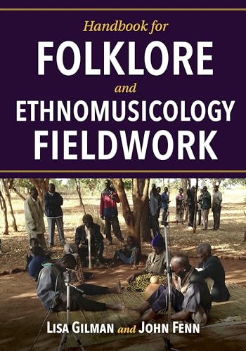 Imagen de archivo de Handbook for Folklore and Ethnomusicology Fieldwork a la venta por Nelsons Books