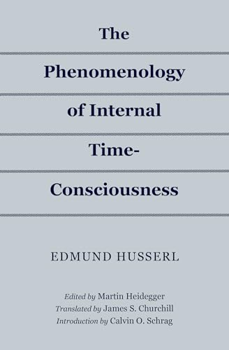 Beispielbild fr The Phenomenology of Internal Time-consciousness zum Verkauf von Revaluation Books