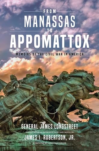 Stock image for From Manassas to Appomattox: Memoirs of the Civil War in America for sale by GF Books, Inc.