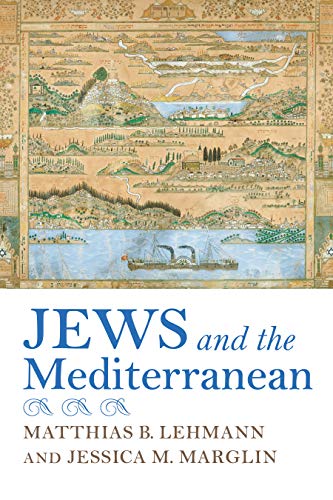 9780253047984: Jews and the Mediterranean