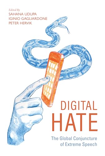 9780253059253: Digital Hate: The Global Conjuncture of Extreme Speech