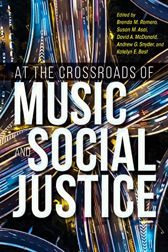 Imagen de archivo de At the Crossroads of Music and Social Justice a la venta por Better World Books