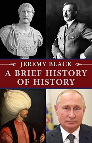 Imagen de archivo de A Brief History of History a la venta por PBShop.store US