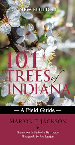 Imagen de archivo de 101 Trees of Indiana - A Field Guide a la venta por PBShop.store US