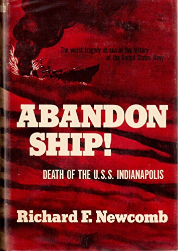 Stock image for Abandon Ship!: Death of the U.S.S. Indianapolis for sale by HPB-Red