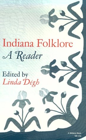 9780253109866: Indiana Folklore: A Reader