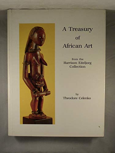 9780253110572: Treasury of African Art from the Harrison Eiteljorg Collection