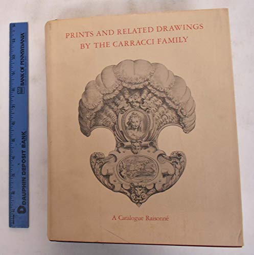 9780253120663: Prints and Related Drawings by the Carracci Family