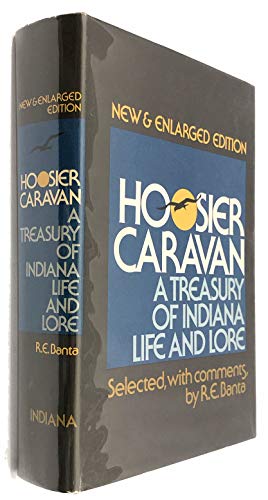 Stock image for Hoosier Caravan: A Treasury of Indiana Life and Lore for sale by Jean Blicksilver, Bookseller