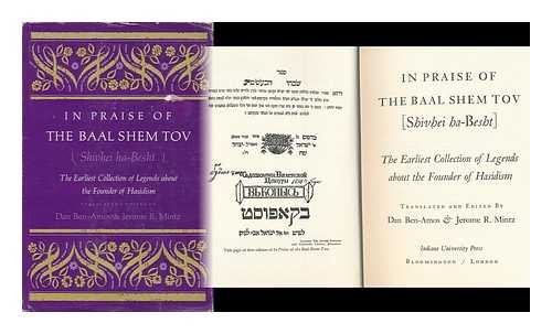 Stock image for In Praise of the Baal Shem Tov (Shivhei ha-Besht), The Earliest Collection of Legends about the Founder of Hasidism for sale by 3rd St. Books