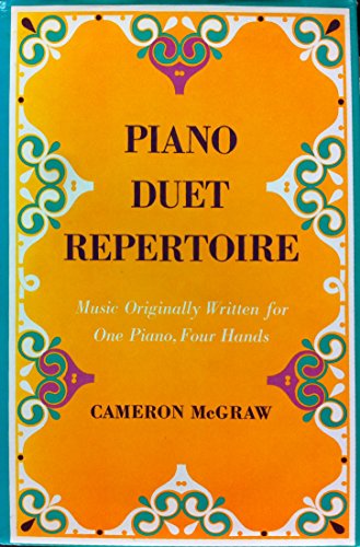 Beispielbild fr Piano Duet Repertoire : Music Originally Written for One Piano, Four Hands zum Verkauf von Better World Books