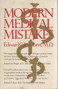 Modern Medical Mistakes - Lambert, Edward C