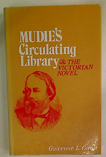 Imagen de archivo de Mudie's Circulating Library and the Victorian Novel a la venta por Better World Books