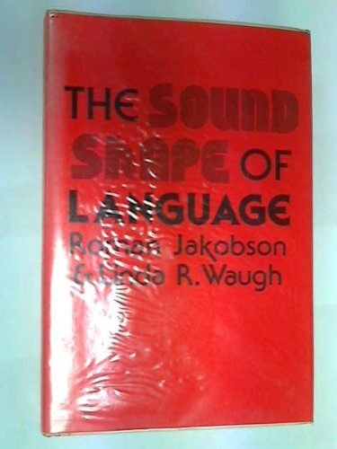 9780253164179: The Sound Shape of Language